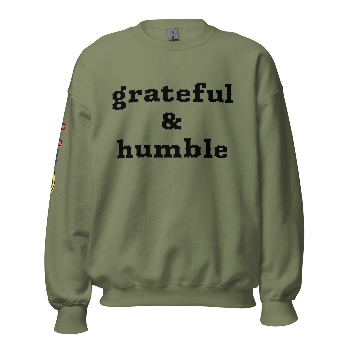 Grateful and Humble Unisex Sweatshirt